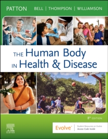 The Human Body in Health & Disease – Hardcover