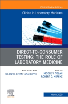 Image for Direct to Consumer Testing: The Role of Laboratory Medicine, An Issue of Cardiology Clinics, E-Book