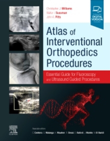 Image for Atlas of Interventional Orthopedics Procedures: Essential Guide for Fluoroscopy and Ultrasound Guided Procedures