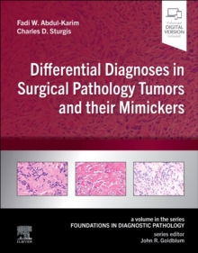 Image for Differential diagnoses in surgical pathology tumors and their mimickers
