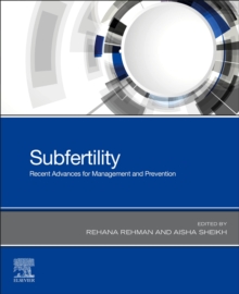 Image for Subfertility  : recent advances for management and prevention