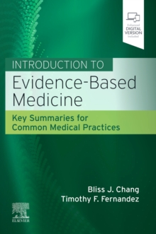 Introduction to Evidence-Based Medicine: Key Summaries for Common Medical Practices