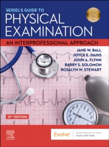 Seidel’s Guide to Physical Examination: An Interprofessional Approach