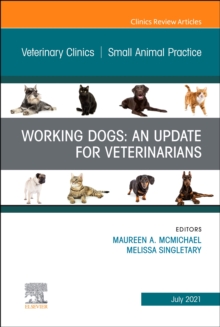Image for Working Dogs: An Update for Veterinarians