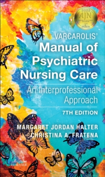 Image for Varcarolis' Manual of Psychiatric Nursing Care - E-Book: An Interprofessional Approach