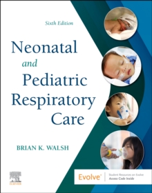 Image for Neonatal and Pediatric Respiratory Care