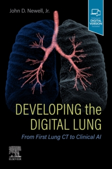 Developing the Digital Lung: From First Lung CT to Clinical AI