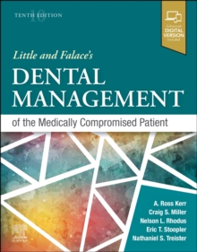 Little and Falace’s Dental Management of the Medically Compromised Patient