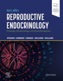 Image for Yen & Jaffe's reproductive endocrinology  : physiology, pathophysiology and clinical management