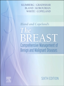Image for The Breast: Comprehensive Management of Benign and Malignant Diseases
