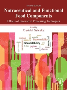 Image for Nutraceutical and Functional Food Components: Effects of Innovative Processing Techniques
