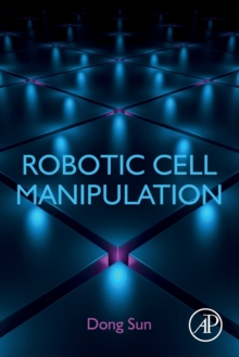 Image for Robotic Cell Manipulation