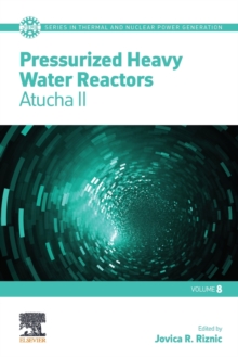 Image for Pressurized heavy water reactors  : Atucha II