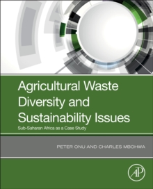 Image for Agricultural Waste Diversity and Sustainability Issues