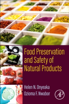 Food Preservation and Safety of Natural Products