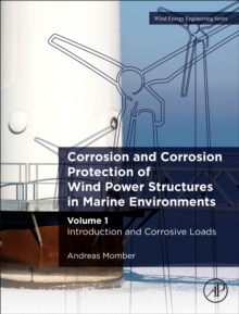 Image for Corrosion and Corrosion Protection of Wind Power Structures in Marine Environments