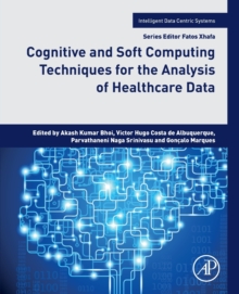 Cognitive and Soft Computing Techniques for the Analysis of Healthcare Data