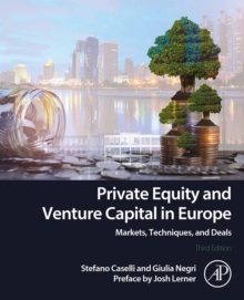 Image for Private Equity and Venture Capital in Europe: Markets, Techniques, and Deals