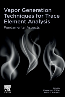 Vapor Generation Techniques for Trace Element Analysis