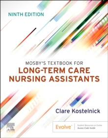 Mosby’s Textbook for Long-Term Care Nursing Assistants