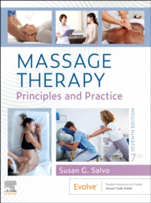 Massage Therapy: Principles and Practice