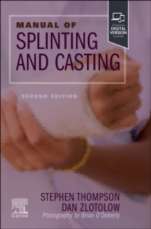 Image for Manual of splinting and casting