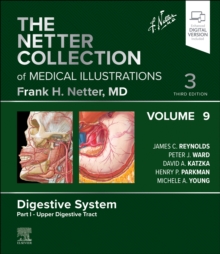 Image for The Netter Collection of Medical Illustrations: Digestive System, Volume 9, Part I - Upper Digestive Tract