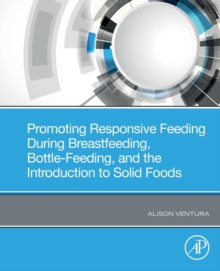 Image for Promoting Responsive Feeding During Breastfeeding, Bottle-Feeding, and the Introduction to Solid Foods