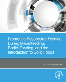 Image for Promoting responsive feeding during breastfeeding, bottle-feeding, and the introduction to solid foods