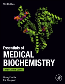 Essentials of Medical Biochemistry: With Clinical Cases