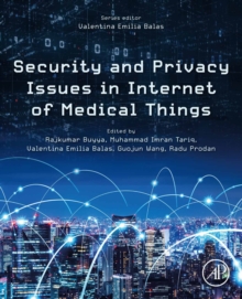 Image for Security and Privacy Issues in Internet of Medical Things