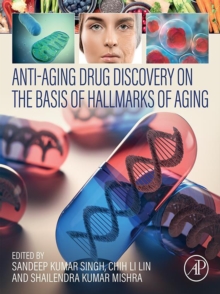 Image for Anti-Aging Drug Discovery on the Basis of Hallmarks of Aging