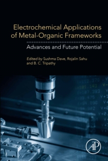 Image for Electrochemical applications of metal-organic frameworks: advances and future potential