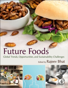 Image for Future foods  : global trends, opportunities and sustainability challenges