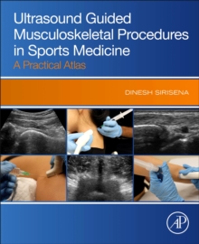 Ultrasound Guided Musculoskeletal Procedures in Sports Medicine
