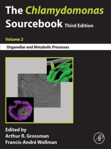 Image for The Chlamydomonas Sourcebook. Volume 2 Organellar and Metabolic Processes