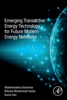 Image for Emerging transactive energy technology for future modern energy networks