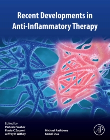 Image for Recent Developments in Anti-Inflammatory Therapy
