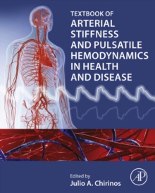 Image for Textbook of Arterial Stiffness and Pulsatile Hemodynamics in Health and Disease