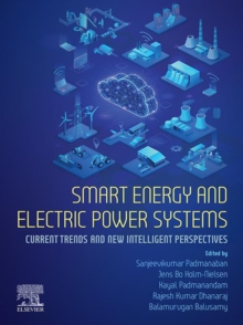 Image for Smart Energy and Electric Power Systems: Current Trends and New Intelligent Perspectives