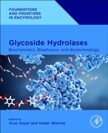 Image for Glycoside hydrolases  : biochemistry, biophysics, and biotechnology