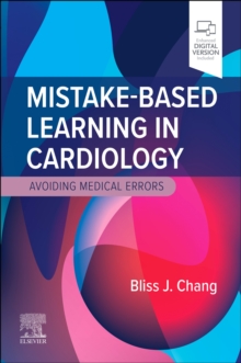 Image for Mistake-Based Learning in Cardiology : Avoiding Medical Errors