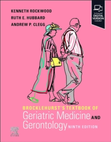 Image for Brocklehurst's Textbook of Geriatric Medicine and Gerontology