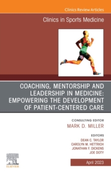 Image for Mentorship and Coaching in Medicine: Empowering the Development of Patient-Centered Leaders