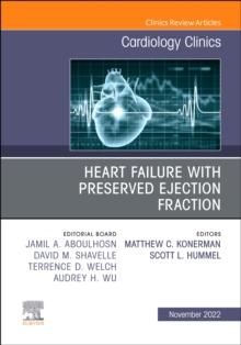 Image for Heart Failure with Preserved Ejection Fraction, An Issue of Cardiology Clinics