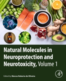 Image for Natural Molecules in Neuroprotection and Neurotoxicity