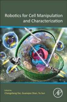Image for Robotics for Cell Manipulation and Characterization