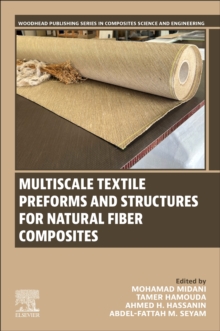 Image for Multiscale Textile Preforms and Structures for Natural Fiber Composites