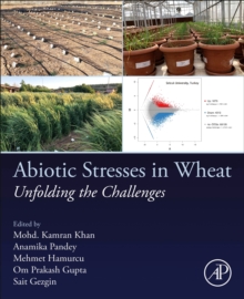 Image for Abiotic stresses in wheat  : unfolding the challenges