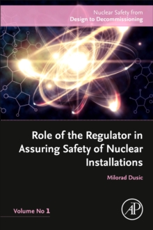 Image for Role of the regulator in assuring safety of nuclear installationsVolume 1